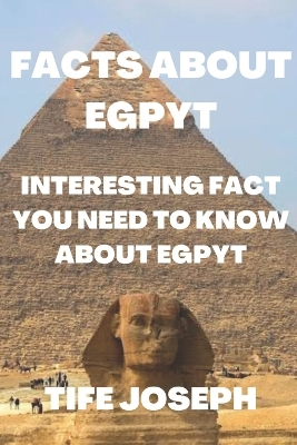 Cover of Facts about Egypt