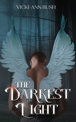 Book cover for The Darkest Light