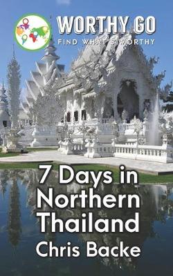 Book cover for 7 Days in Northern Thailand