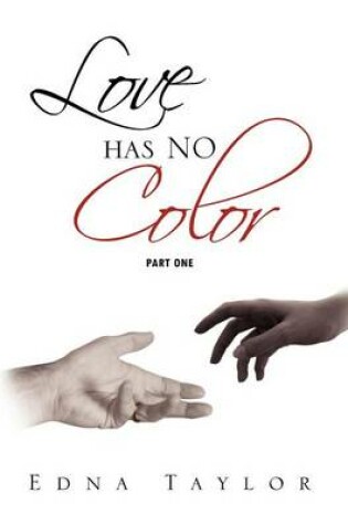 Cover of Love Has No Color Part One