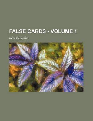 Book cover for False Cards (Volume 1)