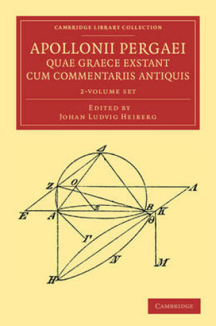 Cover of Apollonii Pergaei quae Graece exstant cum commentariis antiquis 2 Volume Set