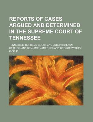 Book cover for Reports of Cases Argued and Determined in the Supreme Court of Tennessee (Volume 89)