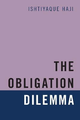 Book cover for The Obligation Dilemma