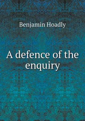 Book cover for A defence of the enquiry