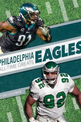 Cover of Philadelphia Eagles All-Time Greats