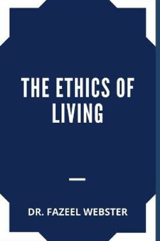 Cover of The Ethics of Living