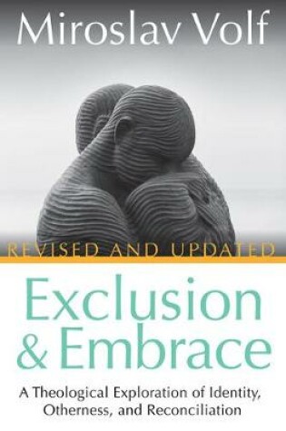Cover of Exclusion and Embrace, Revised and Updated