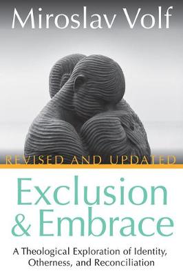 Book cover for Exclusion and Embrace, Revised and Updated