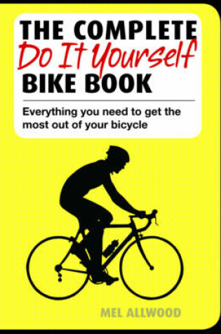 Cover of The Complete Do it Yourself Bike Book