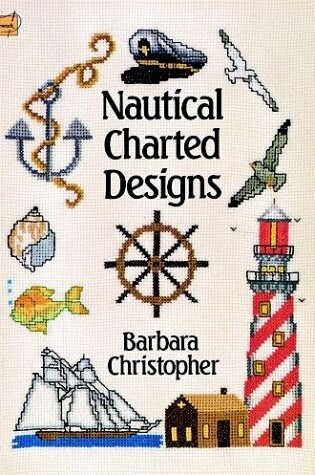 Cover of Nautical Charted Designs