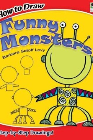 Cover of How to Draw Funny Monsters