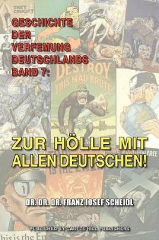 Cover of Geschichte der Verfemung Deutschlands, Band 7