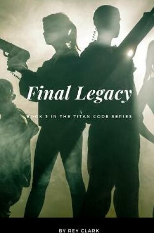 Cover of Final Legacy