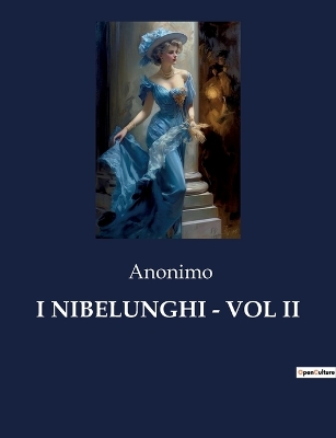 Book cover for I Nibelunghi - Vol II