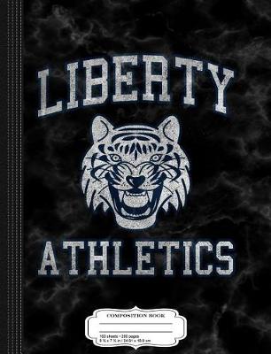 Book cover for Vintage Liberty High Athletics Composition Notebook