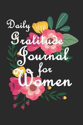 Book cover for Daily Gratitude Journal For Women