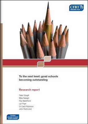 Book cover for To the Next Level: Good Schools Becoming Outstanding