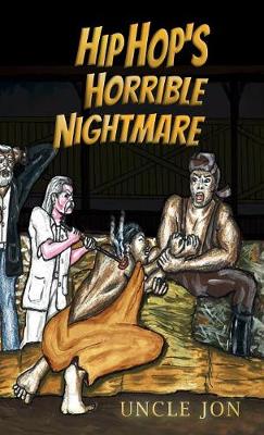 Book cover for Hip Hop's Horrible Nightmare