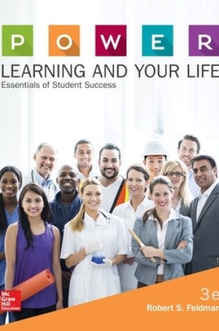 Cover of P.O.W.E.R. Learning and Your Life: Essentials of Student Success