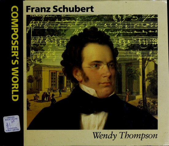 Book cover for Thompson Wendy : Franz Shubert(Us)