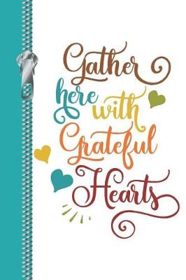 Book cover for Gather Here with Grateful Hearts