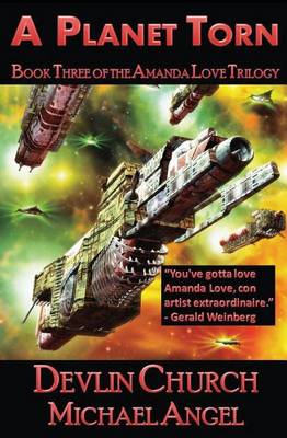Cover of A Planet Torn - Book Three of the Amanda Love Trilogy