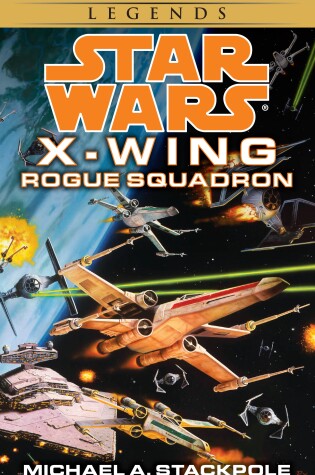 Rogue Squadron: Star Wars Legends (Rogue Squadron)