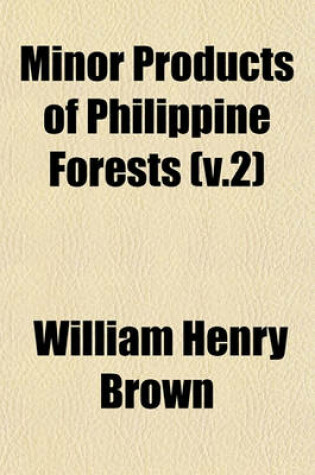 Cover of Minor Products of Philippine Forests (V.2)