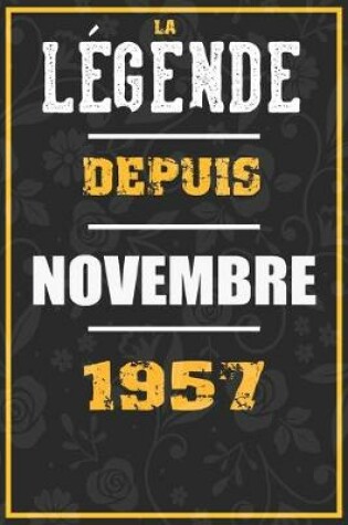 Cover of La Legende Depuis NOVEMBRE 1957