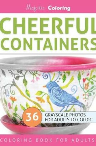 Cover of Cheerful Containers