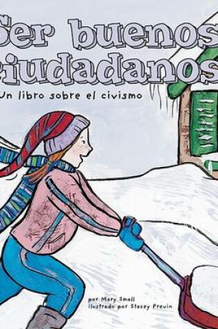 Cover of Ser Buenos Ciudadanos