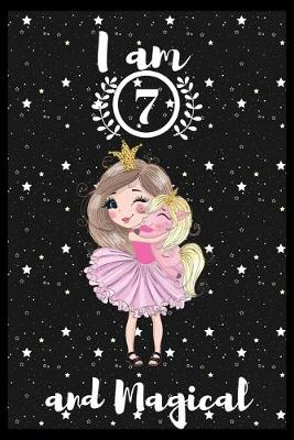 Book cover for I am 7 and magical