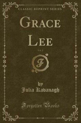 Cover of Grace Lee, Vol. 2 (Classic Reprint)