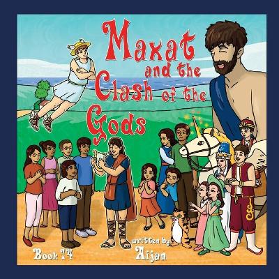 Cover of Maxat and the Clash of the Gods