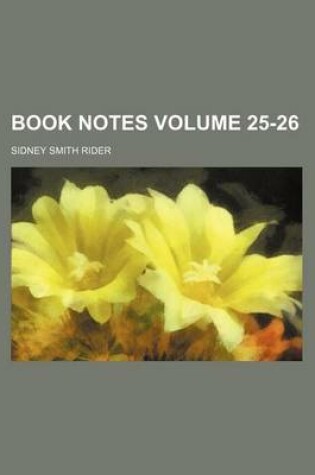 Cover of Book Notes Volume 25-26