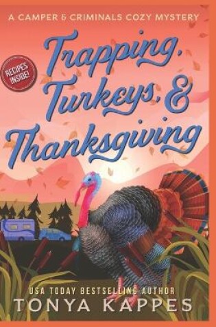 Cover of Trapping, Turkeys, & Thanksgiving