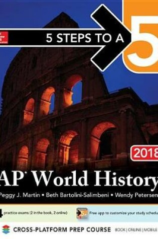 Cover of 5 Steps to a 5: AP World History 2018, Edition