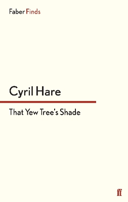 Book cover for That Yew Tree's Shade