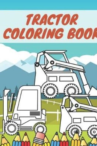 Cover of Tractor Coloring Book