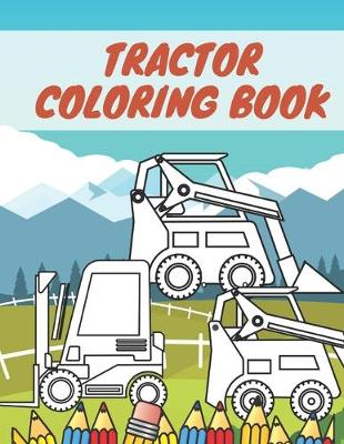 Book cover for Tractor Coloring Book