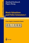 Book cover for Manis Valuations and Prufer Extensions I