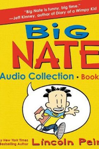 Cover of Big Nate Audio Collection: Books 1-4