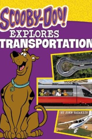 Cover of Scooby-Doo Explores Transportation