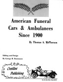 Book cover for American Funeral Cars and Ambulances Since 1900