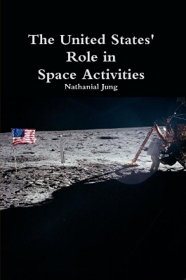 Book cover for The United States' Role in Space Activities