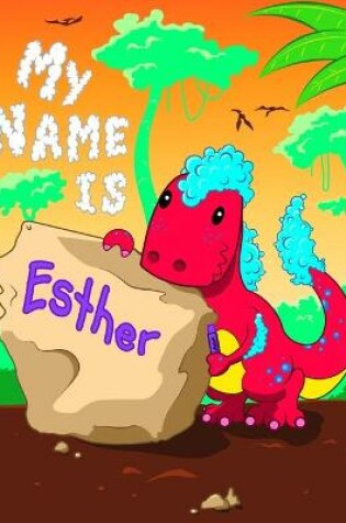 Cover of My Name is Esther