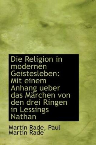 Cover of Die Religion in Modernen Geistesleben