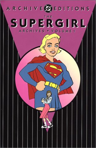Book cover for Supergirl Archives HC Vol 01