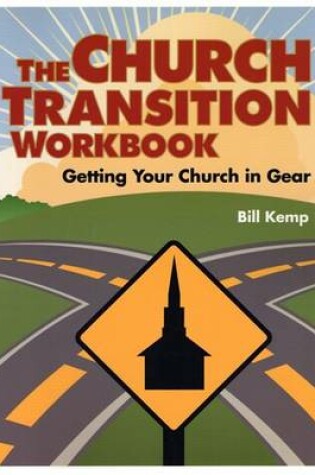 Cover of The Church Transition Workbook